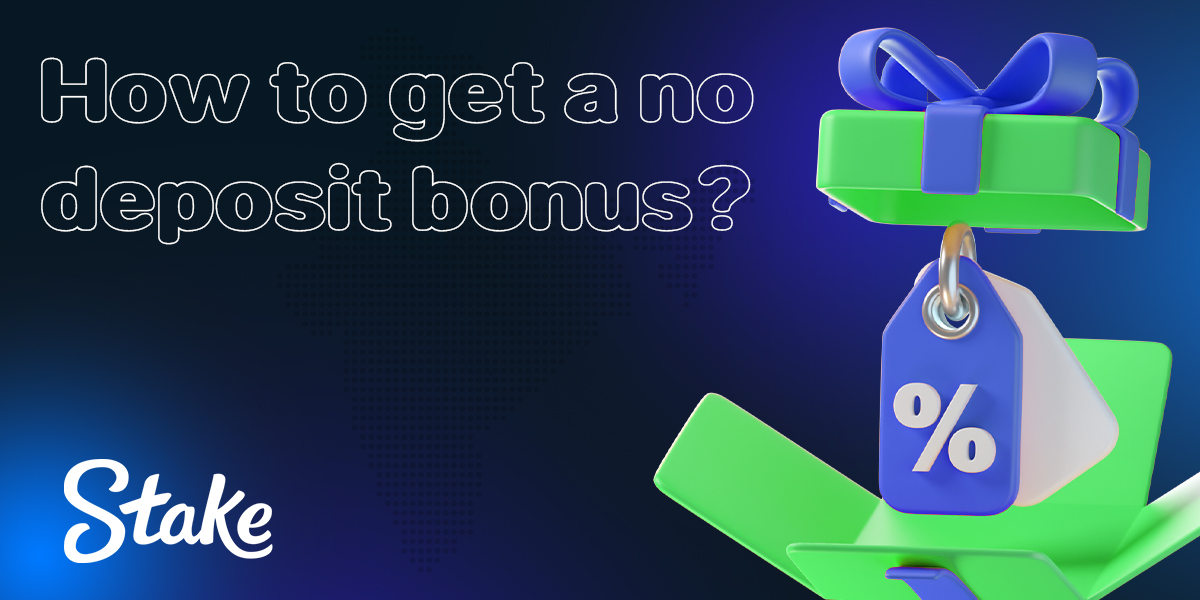 How users from india can get a no deposit bonus from Stake