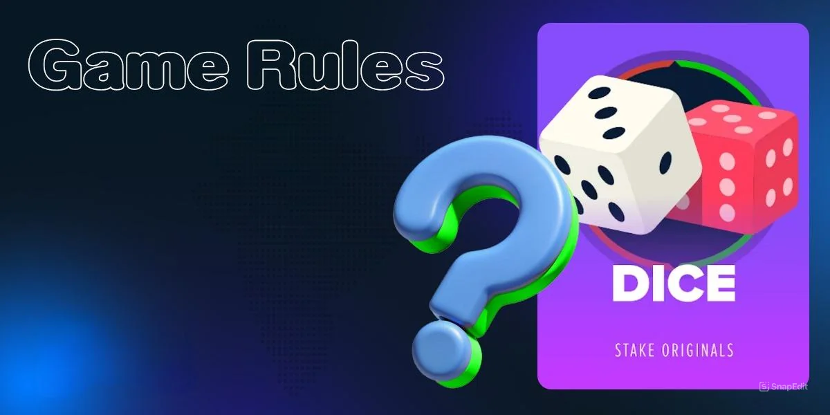 Rules of the game Dice online at Stake India Casino
