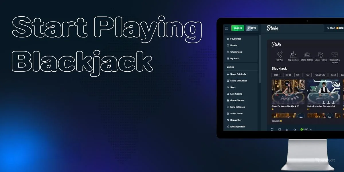 How to Start Playing Blackjack at Stake